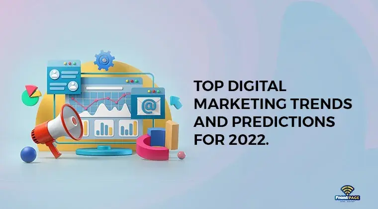 Top Digital Marketing Trends And Predictions